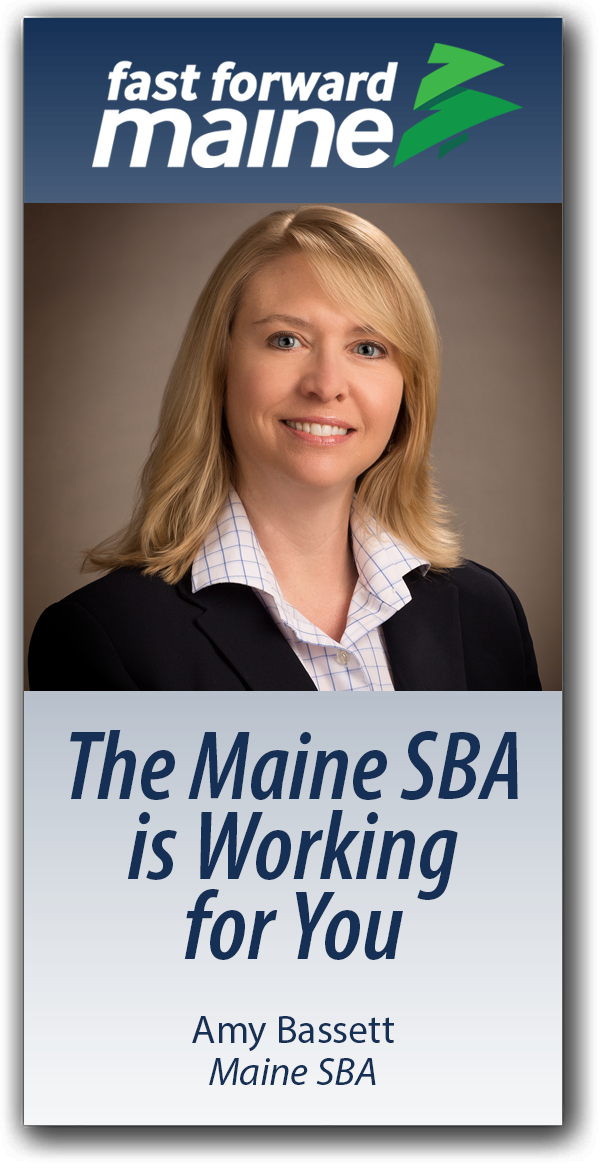 The Maine SBA is Working for You - Amy Bassett