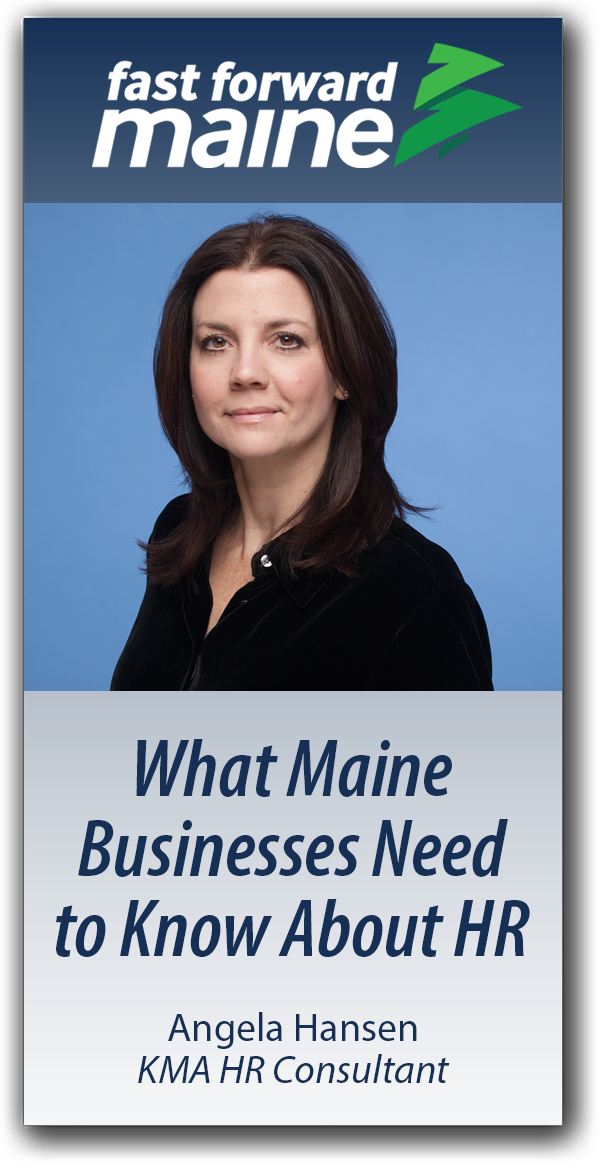 What Maine Businesses Need to Know About HR - Angela Hansen