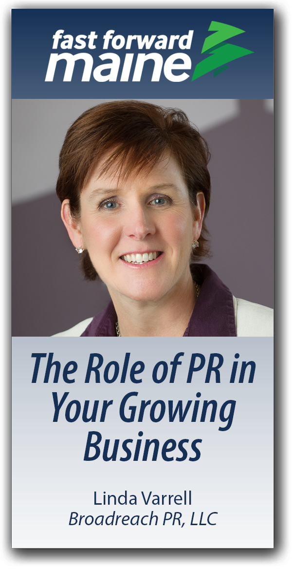 The Role of PR in Your Growing Business - Linda Varrell