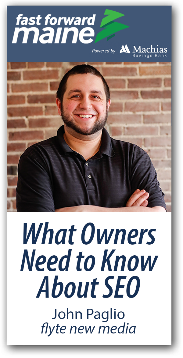 What Owners Need to Know About SEO - John Paglio